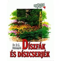 Díszfák és díszcserjék - Dr. David Gerald Hessayon